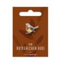 Pin Rotkehlchen Rudi